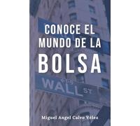 CONOCE EL MUNDO DE LA BOLSA