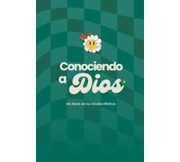 Conociendo a Dios: Libreta para Notas de Estudios Bíblicos