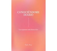 Conociéndome Diario: Herramienta para el Autoconocimiento, introspección y crecimiento personal.