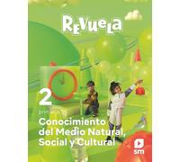 Conocimiento del Medio Natural, Social y Cultural. 2 Primaria. Revuela