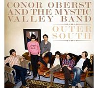 Conor Oberst And The Mystic Valley Band - Outer South [Digi-Pack]