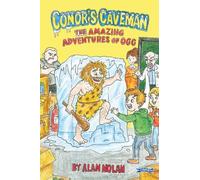 Conor's Caveman: The Amazing Adventures of Ogg
