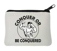 Conquer Or Be Conquered Flex Neoprene Coin Purse Pouch 10x11cm White