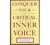Conquer Your Critical Inner Voice