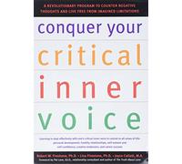 Conquer Your Critical Inner Voice - Paperback NEW Firestone, Robe 2003-07-21