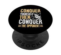 Conquer yourself then Conquer the Opponent Muay Thai PopSockets Adhesive PopGrip