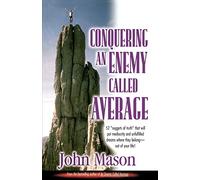Conquering an Enemy Called Average