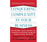 Conquering Complexity in Your Business