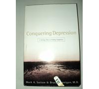 Conquering Depression (A 30 day plan to finding happiness.)