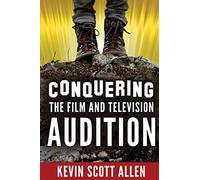 Conquering the Film and Television Audition