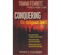 Conquering the Religious Spirit