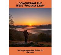 Conquering The West Virginia Exam: A Comprehensive Guide To Success