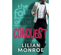 Conquest: A fake fiancée romantic comedy (The Four Groomsmen of the Wedpocalypse)
