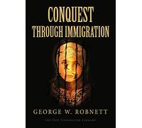 Conquest Through Immigration