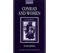 Conrad and Women (Oxford English Monographs)