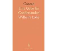 Conrad: Eine Gabe für Confirmanden