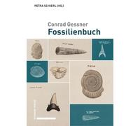 Conrad Gessner, Fossilienbuch (Hardback)