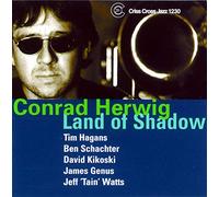 Conrad Herwig - Land of Shadow