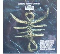 Conrad Herwig Quintet - The Amulet