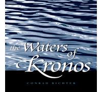 Conrad Richter The Waters of Kronos Paperback Book Conrad Richter Multicolor