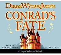 Conrad’s Fate: Book 6 (The Chrestomanci Series)