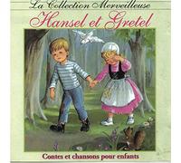 Conres & Chansons pour Enfants - Hansel et Gretel