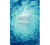 Conscience and Corporate Culture: 14 (Foundations of Business Ethics)