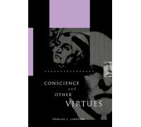 Conscience and Other Virtues : From Bonaventure to MacIntyre