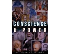 Conscience and Power: The Contest for Civilization in the West