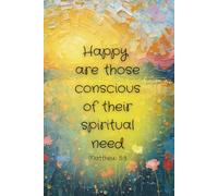 Conscious of Our Spiritual Need: 2026 JW Year Text Notebook for Faith, Reflection & Daily Encouragement: Faith-Building Jehovah’s Witness Journal - ... 5:3) for Study, Gratitude & Spiritual Growth