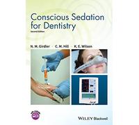 Conscious Sedation for Dentistry – 2nd Edition – Wiley-VCH