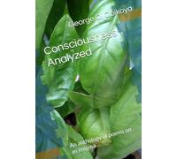 Consciousness Analyzed: An anthology of poems on an enigma