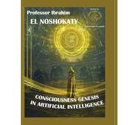Consciousness Genesis In Artificial Intelligence