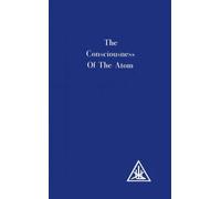 (Consciousness of the Atom) By Alice A. Bailey (Author) Paperback on (Apr , 1981)