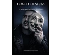 CONSECUENCIAS: El precio de pensar diferente es la soledad (el precio del conocimiento)