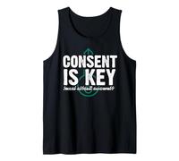 Consent is Key Sexual Assault Awareness Support Survivors Tank Top