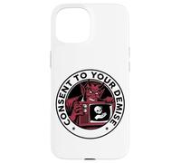 Consent To Your Demise TV conspiracy Case for iPhone 15