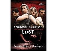 Consequence of Lust