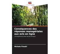 Conséquences des réponses managériales aux avis en ligne: une expérience avec les avis Amazon