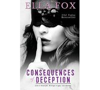Consequences of Deception