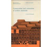 Conservation and Restoration of Archive Materials