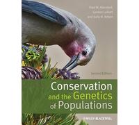Conservation and the Genetics of Populations, 2nd Edition