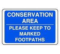 Conservation Area Please Keep To Marked Footpaths - safety sign - 1.2mm Rigid plastic for indoor/outdoor usage (300mm x 200mm) Viewing Distance within 7m.