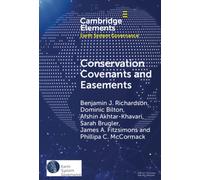 Conservation Covenants and Easements : A Local Instrument Supporting Global Biodiversity Goals