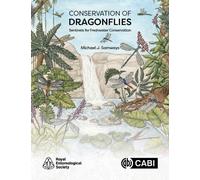 Conservation of Dragonflies : Sentinels for Freshwater Conservation