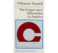 Conservative Affirmation In America
