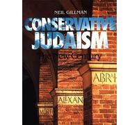 Conservative Judaism: The New Century