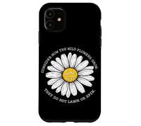 Consider How The Wildflowers Grow Luke 12:27 Christian Case for iPhone 11
