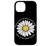 Consider How The Wildflowers Grow Luke 12:27 Christian Case for iPhone 14