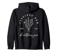 Consider How the Wildflowers Grow Luke 12:27 Christian Faith Zip Hoodie